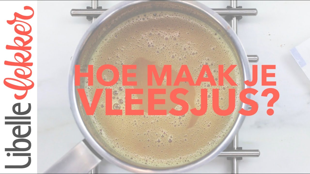 How to: vleesjus maken
