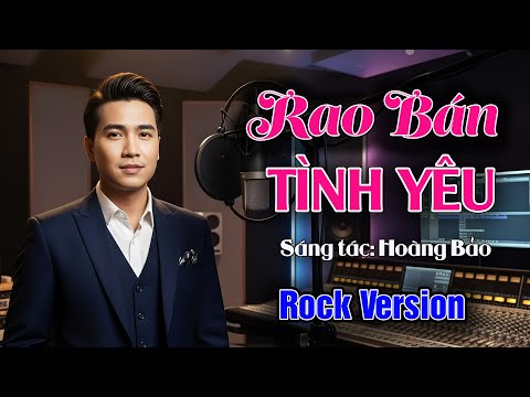 Rao Bán Tình Yêu 🔥 Phiên bản AI nhức lòng khán giả