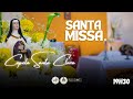 SANTA MISSA | CAPELA SANTA CLARA. #PSLRF