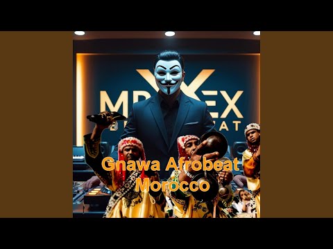 Moroccan Gnawa Afrobeat 