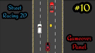Street Racing 2D Game (Part 10) | Gameover Panel | Unity Tutorials for Beginners | in Hindi screenshot 4