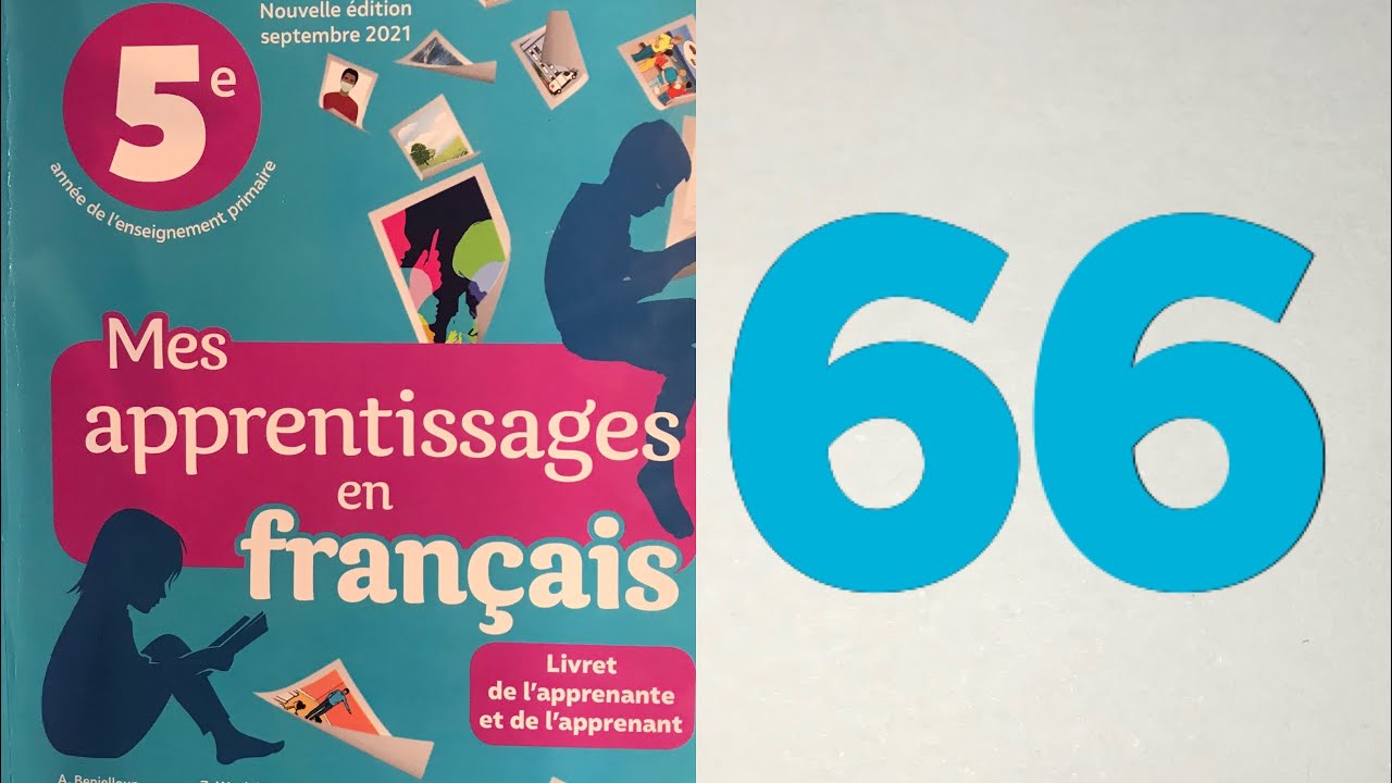 5AEP. P66. Orthographe:l’accord du participe passé employé avec être. Mes apprentissages en français