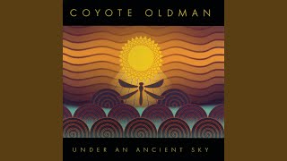 Video thumbnail of "Coyote Oldman - Home World"