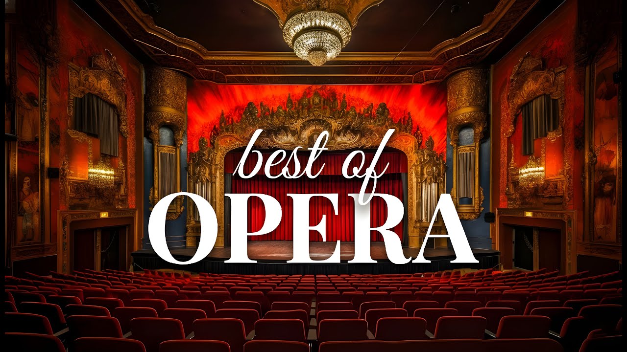 20 Greatest Opera Arias. The Best of Opera. Puccini, Verdi, Bizet, La ...