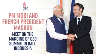 PM Modi and French President @EmmanuelMacron meet on the margins of G20 Summit in Bali, Indonesia