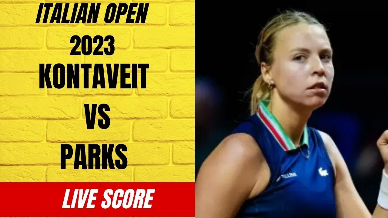 kontaveit live score