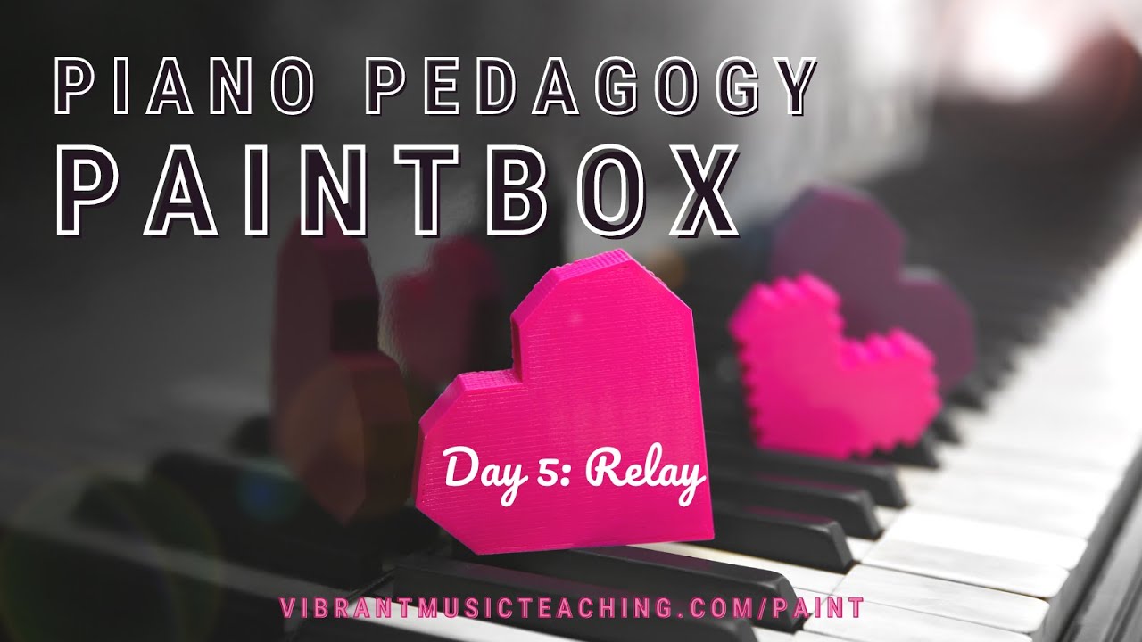 Piano Pedagogy Paintbox Challenge Day 5 YouTube