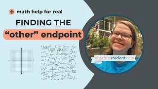 🧮 Find the Missing Endpoint Two Ways: Pick Your Method 📍