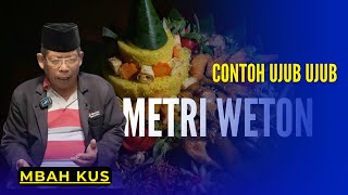 Contoh Ujub Ujub Metri Weton | Mbah Kus