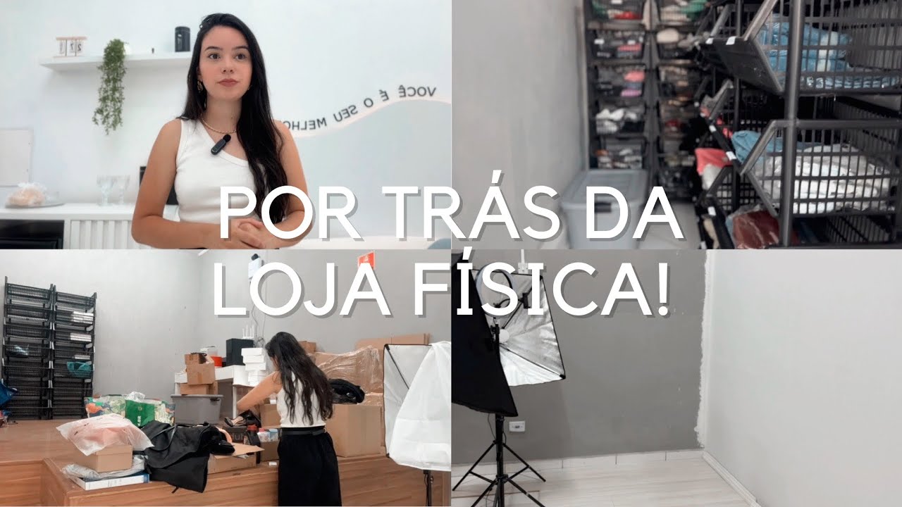 ORGANIZANDO o ESTOQUE da LOJA FÍSICA!