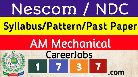 Assistant Manager Mechanical Nescom Past Paper|Syllabus|Test Pattern |NDC www.careerjobs1737.com