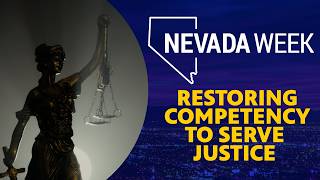 Restoring Competency to Serve Justice Nevada Week