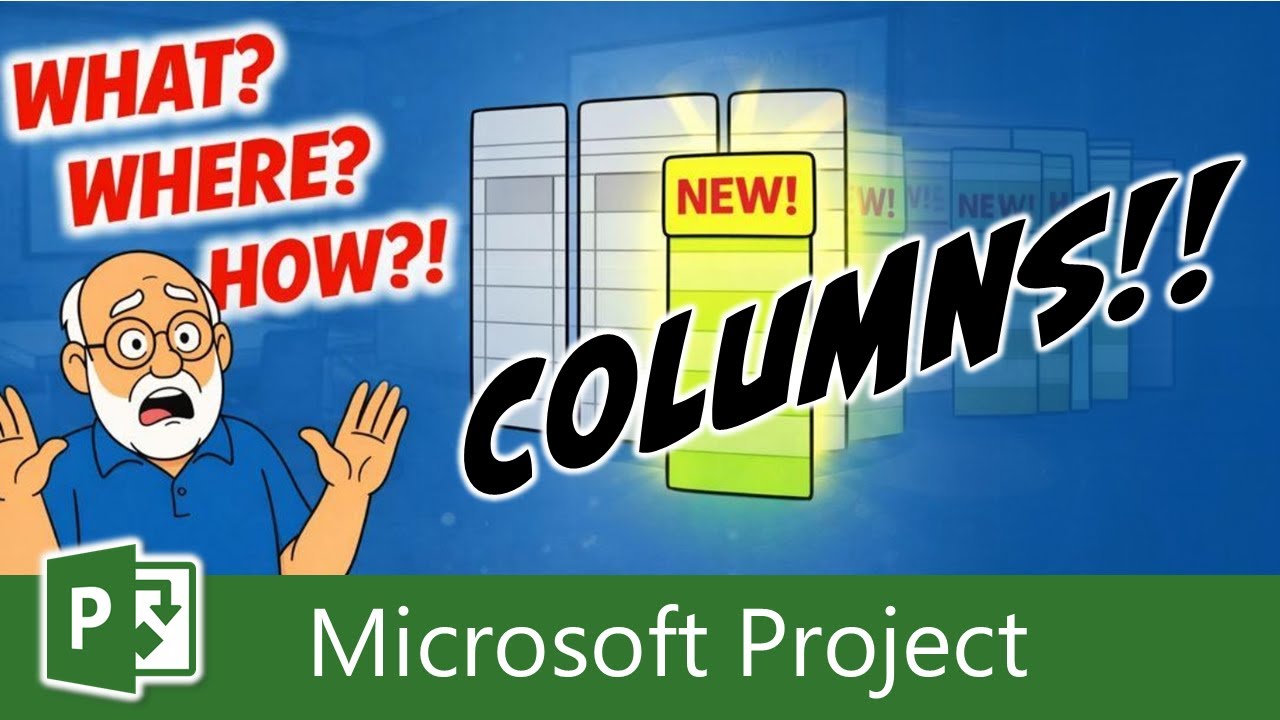 Why Added Columns Appear in Multiple Views in Microsoft Project - YouTube