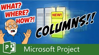 Why Added Columns Appear in Multiple Views in Microsoft Project