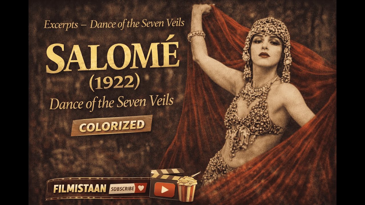 Salomé (1922) – Alla Nazimova’s Dance of the Seven Veils (Colorized)