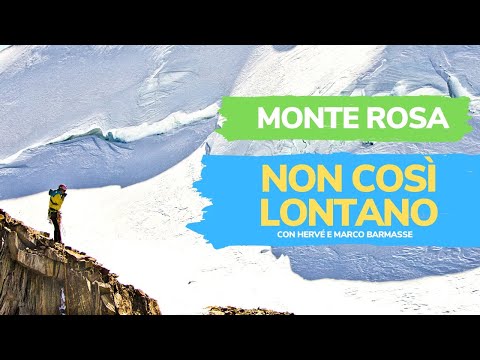 Hervé Barmasse - Non così lontano - Seconda Parte (Monte Rosa)