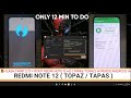 Flash TWRP 3.7.1 + Root Redmi Note 12 4G | Tapas/Topaz | HyperOS Android 14 (Step by Step Guide)