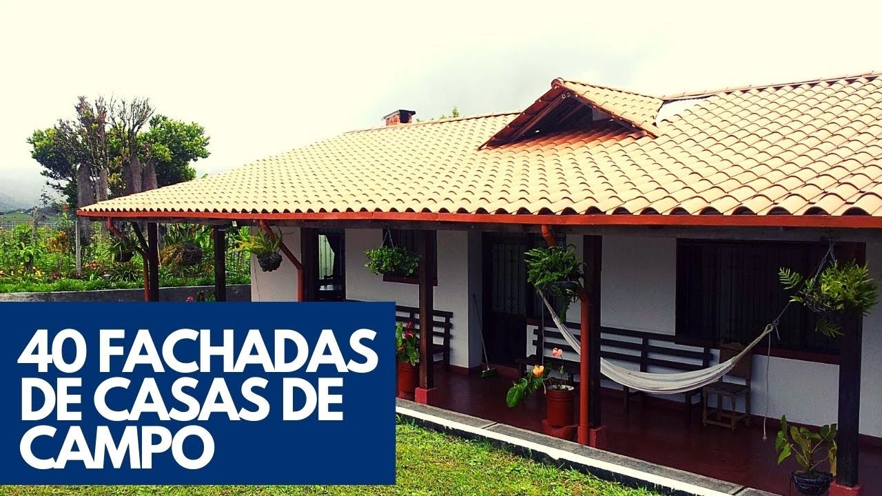 CASAS DE CAMPO - TOP SUPER FACHADAS DE CASAS DE CAMPA PARA SUA INSPIRAÇÃO -  YouTube