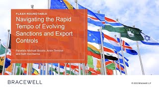 Navigating the Rapid Tempo of Evolving Sanctions and Export Controls