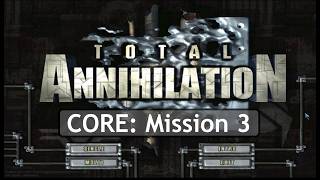 Total Annihilation: CORE Mission 3 - Ambush! screenshot 2