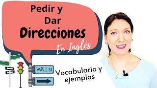 Cómo pedir y dar direcciones en inglés?   Vocabulario, ejemplos y diálogos.