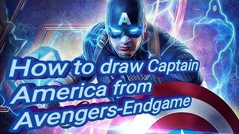 Drawing Captain America/Steve Rogers from Avengers-Endgame wielding mjolnir.