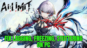 How To Fix AI LIMIT Lagging & Stuttering Issue On PC | Fix Low FPS Drop & Freezing Issue