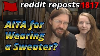 AITA for Wearing a Sweater | 4 Stories | Tales Tea Trouble 1817