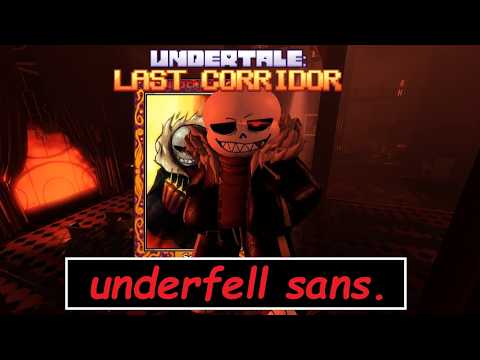 Undertale Last Corridor: Underfell Sans is BRUTAL