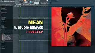 $NOT - Mean ft. Flo Milli (FL Studio Remake + Free FLP) Resimi