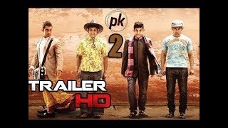 PK 2  Official Movie Trailer   Amir Khan  Ranbir Kapoor   2018 fanmade