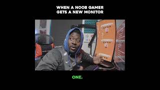 When A Noob Gamer Gets A New Monitor... #gaming #pctech #gamingmonitor