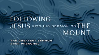 1 | The Greatest Sermon Ever Preached (Matthew 5-7) | Darrell Johnson