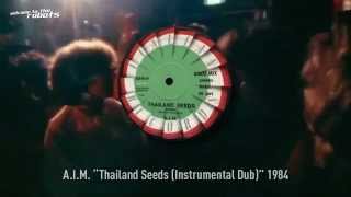 Aim Thailand Seeds instrumental Dub 1984