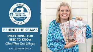 LIVE: Everything You Need to Know About These 5 Sew Alongs!⁠ - Behind the Seams