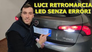 I CHANGE THE REVERSE BULBS FROM HALOGEN TO LED ON MY FIAT TIPO (356) 1.6  MULTIJET II 