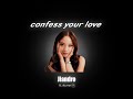 From The Start X Confess Your Love Jiandro Remix Run To Me Confess Your Love At Least Just Say mp3