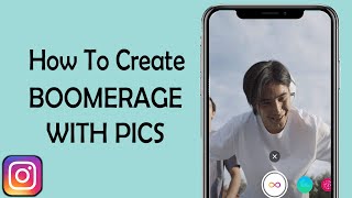 How to Make a Boomerang on Instagram Using Camera Roll (2025) screenshot 4