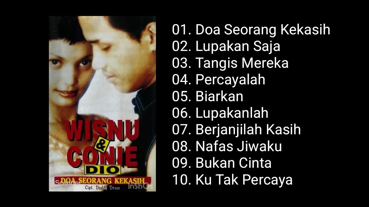 Wisnu \u0026 Connie Dio - Doa Seorang Kekasih (1998)