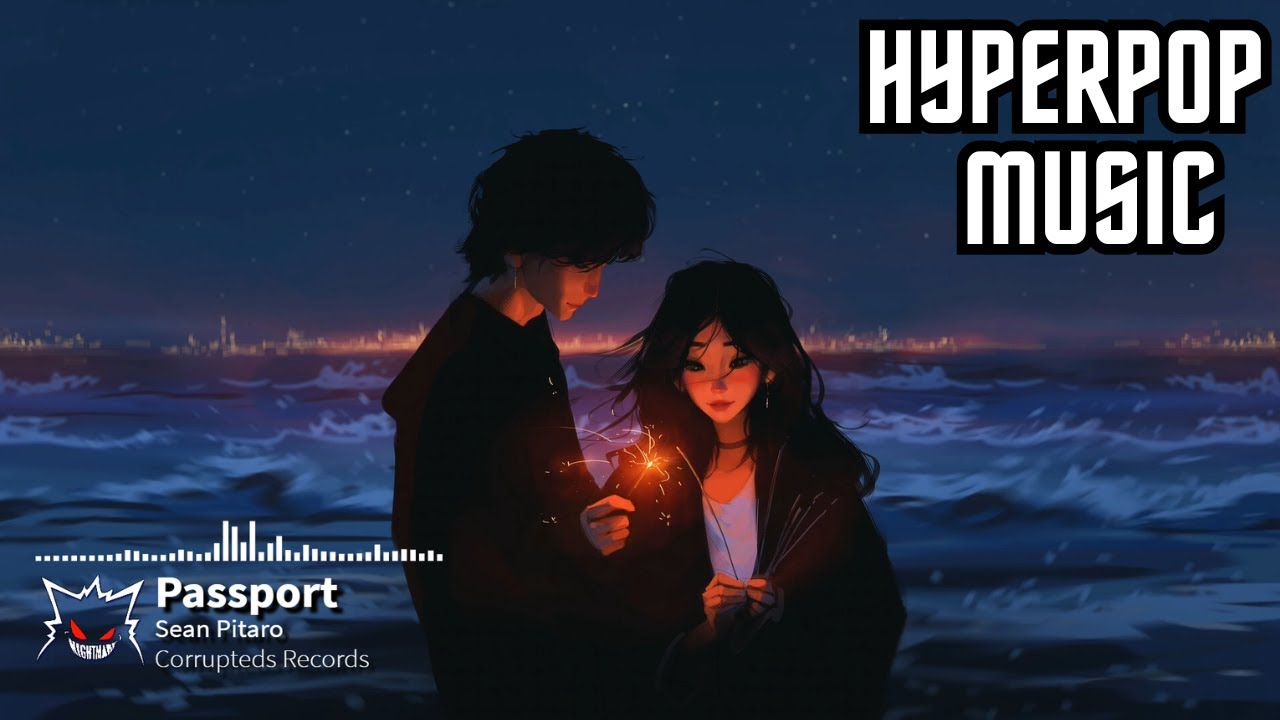 Sean Pitaro - passport | Hyperpop | NCS - Copyright Free Music