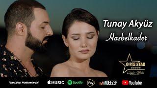 Tunay Akyüz - Hasbelkader  Resimi