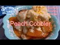 Peach cobbler  country recipe    fast and easy southern country recipe