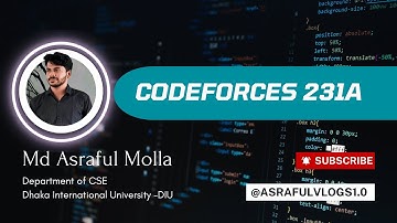 Code Forces #A. Team_231A Problem Solved | Asraful Vlogs 1.0| #cse #codeforcessolutions #c++