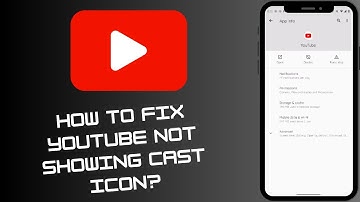 How to Fix YouTube Not Showing Cast Icon?