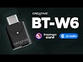 Creative BT-W6 – Podnieś jakość dźwięku bezprzewodowego
