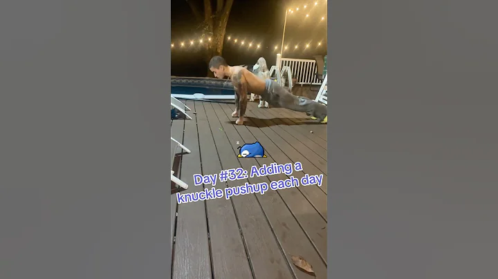 Day #32: Adding a knuckle pushup each day