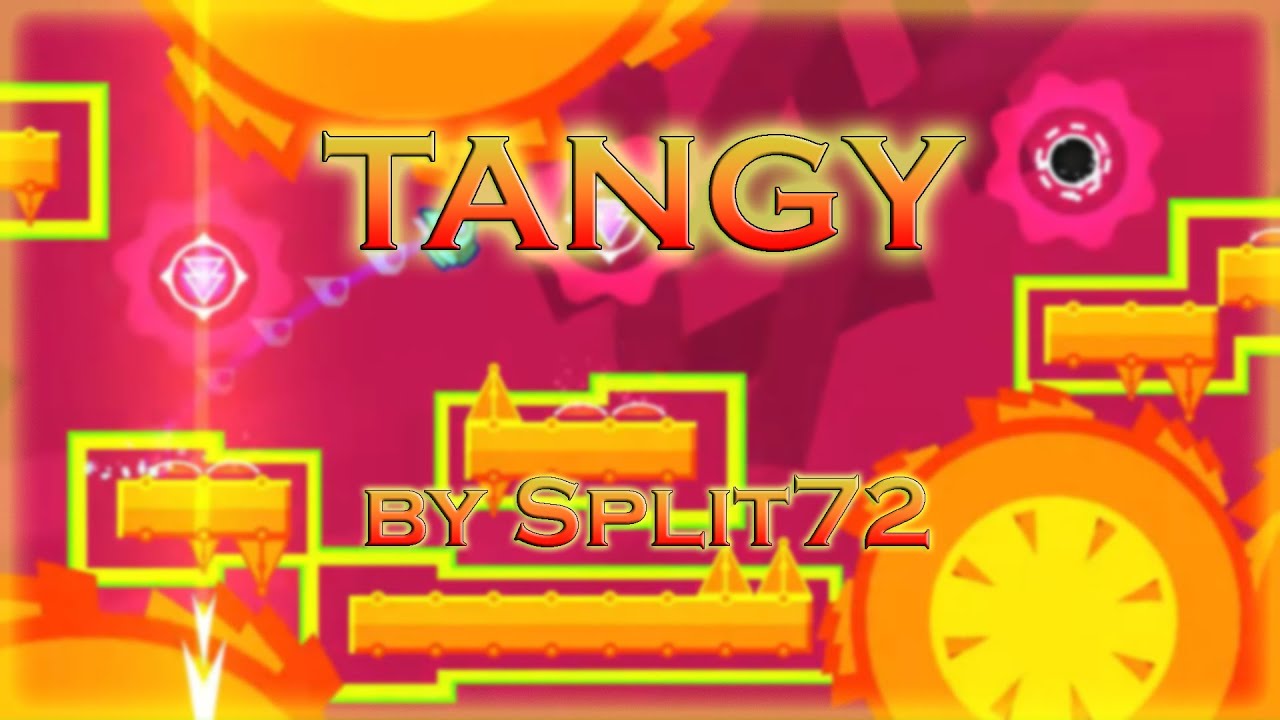 TANGY by Split72 (Demon) | Geometry Dash - YouTube