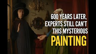 600 Years Later, Experts Still Can’t Explain This Mysterious Painting