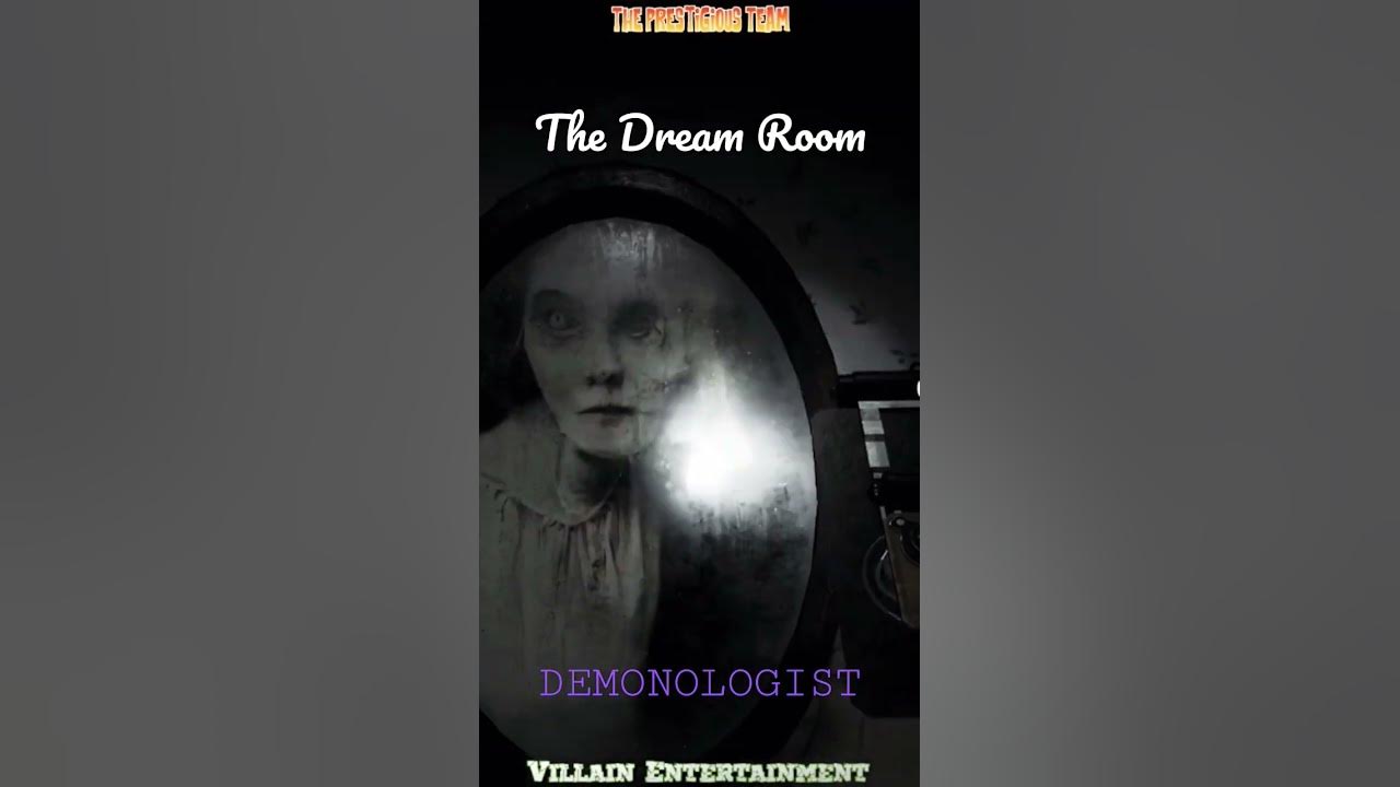 The Dream Room Learn how to enter and escape the room in