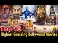 Top 10 highest grossing worldwide bollywood movies